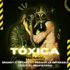 Brandy Bryant - Toxica (Remix) [feat. Keealdi La Imparable & J Eddy El Propietario] - Single